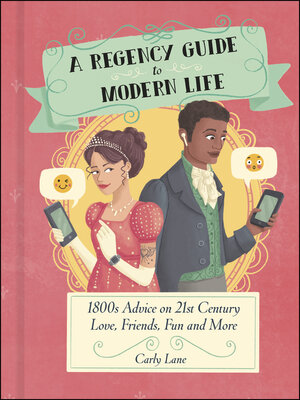 cover image of A Regency Guide to Modern Life